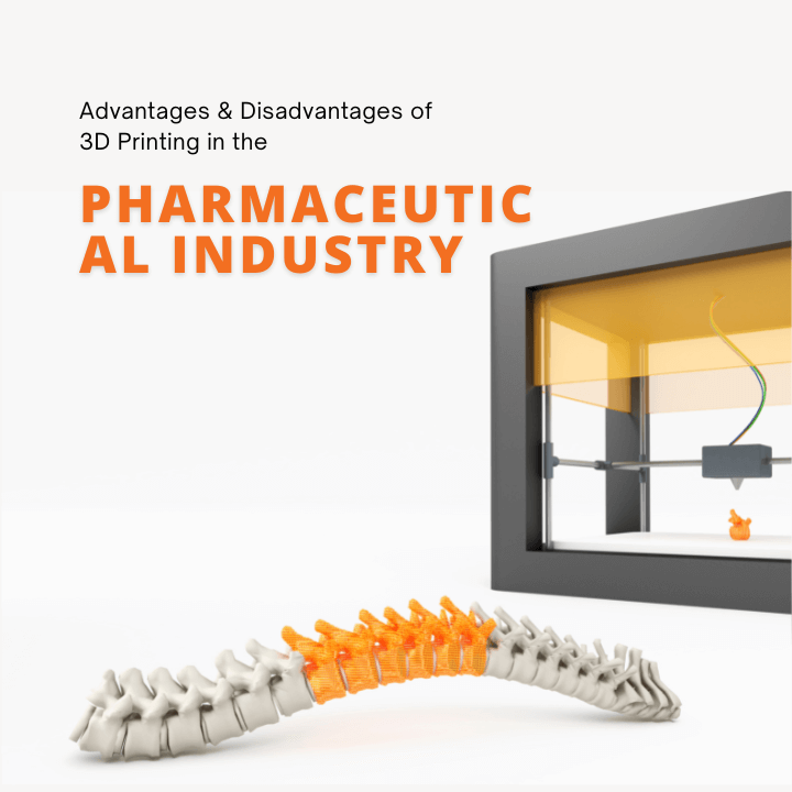Disadvantages of 3D printing in pharmaceutical industry